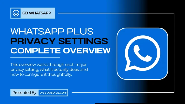 WhatsApp Plus Privacy Settings