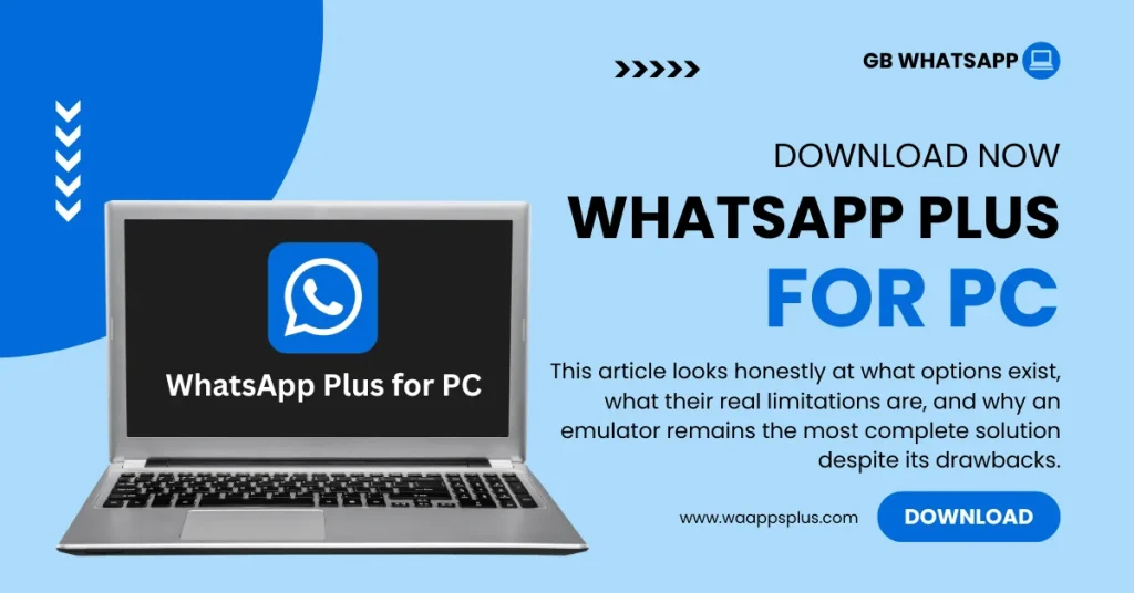 WhatsApp Plus for PC & Windows